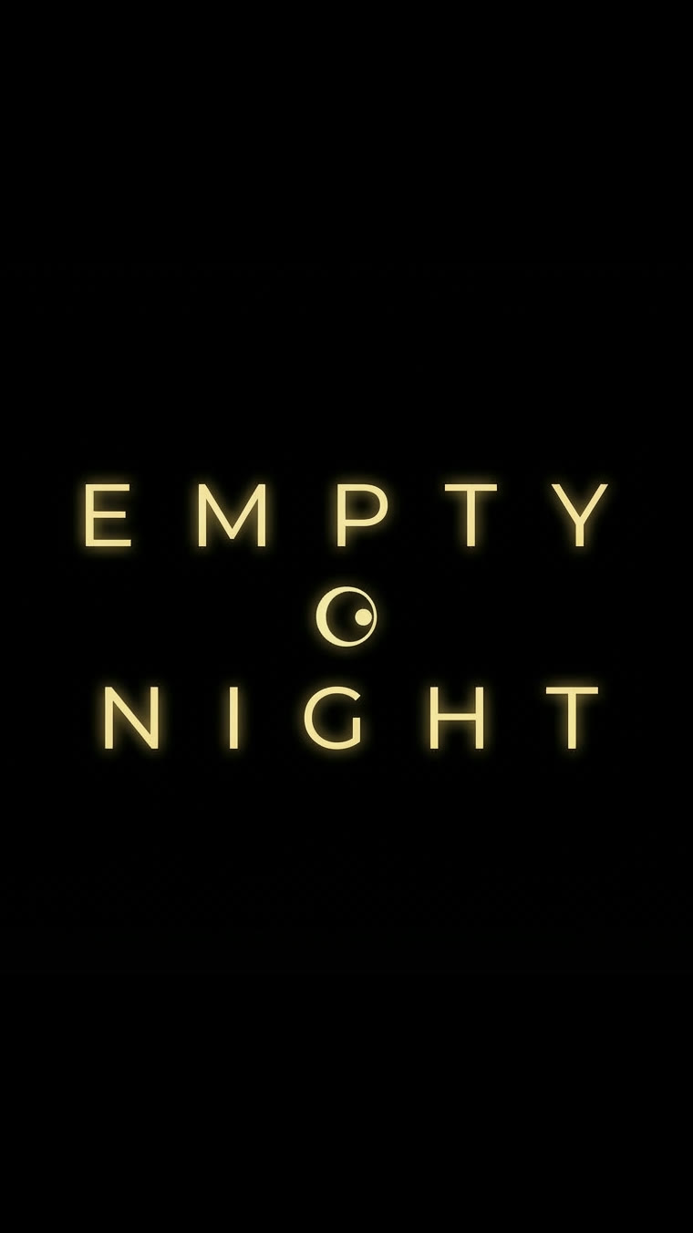 Empty Night